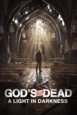 God\'s Not Dead: A Light in Darkness