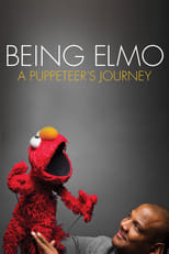 Being Elmo: A Puppeteer\'s Journey