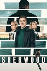 Watch all Episodes of Sherwood (2022) on Flixtor.li