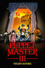 Puppet Master III: Toulon\'s Revenge