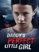 Daddy\'s Perfect Little Girl