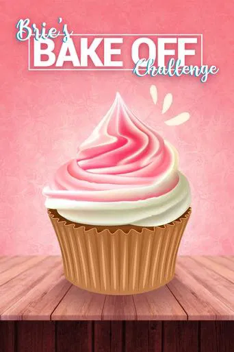 Brie\'s Bake Off Challenge