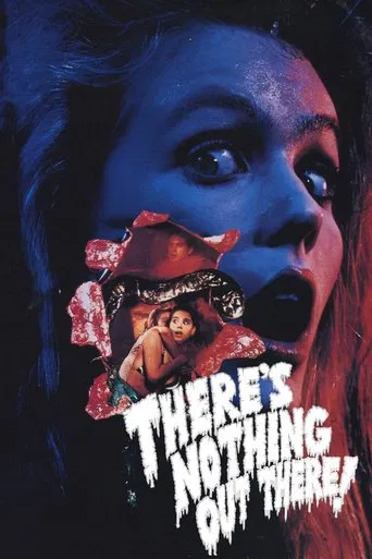 There\'s Nothing Out There