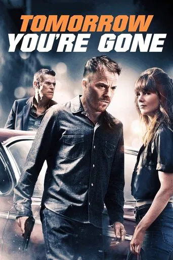 Tomorrow You\'re Gone