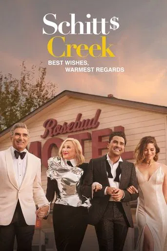 Best Wishes, Warmest Regards: A Schitt\'s Creek Farewell