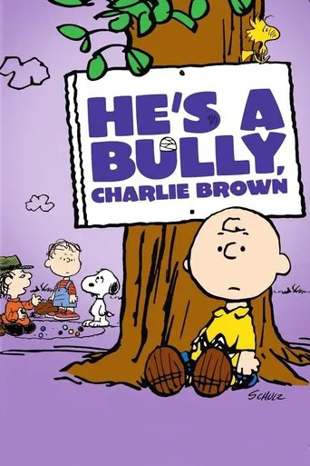 He\'s a Bully, Charlie Brown
