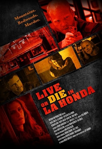 Live or Die in La Honda