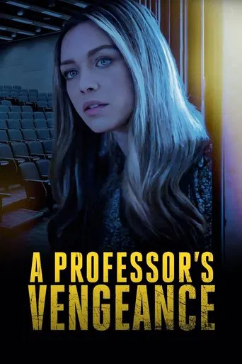 A Professor\'s Vengeance