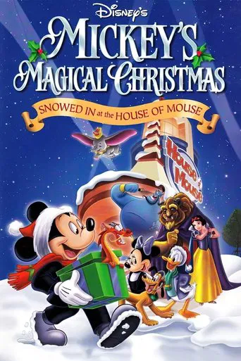 Mickey\'s Magical Christmas: Snowed in at the House of Mouse
