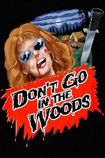 Don\'t Go in the Woods