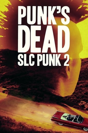 Punk\'s Dead: SLC Punk 2