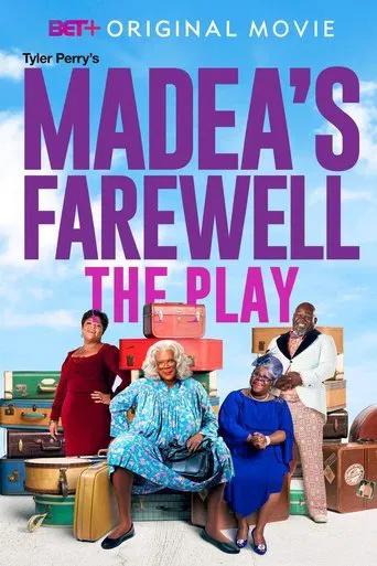Tyler Perry\'s Madea\'s Farewell - The Play