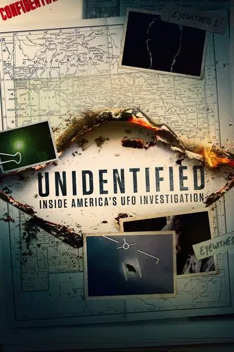 Unidentified: Inside America\'s UFO Investigation