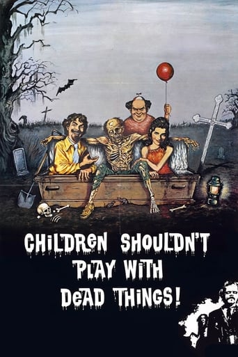Children Shouldn\'t Play with Dead Things