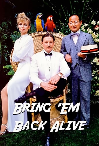Bring \'Em Back Alive