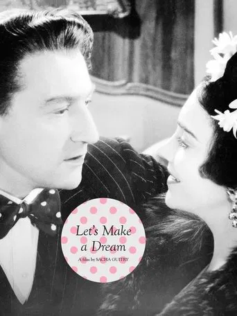 Let\'s Make a Dream