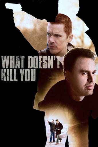 What Doesn\'t Kill You