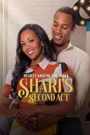 Hearts Around the Table: Shari\'s Second Act