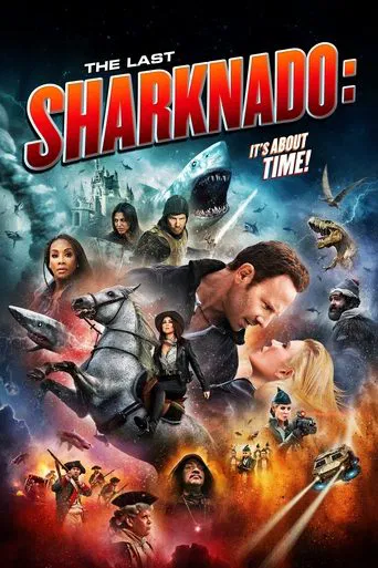 The Last Sharknado: It\'s About Time