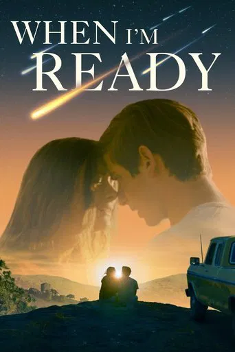 When I\'m Ready