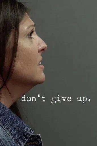 Don\'t Give Up