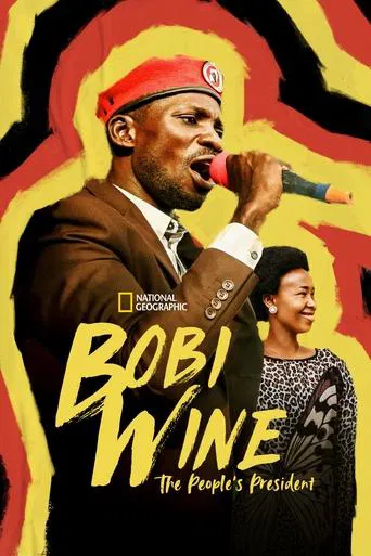 Bobi Wine: The People\'s President