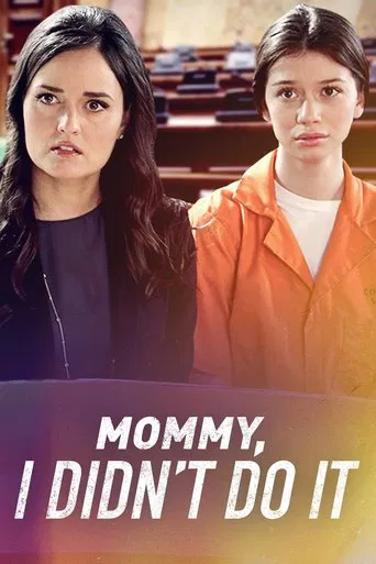 Mommy I Didn\'t Do It