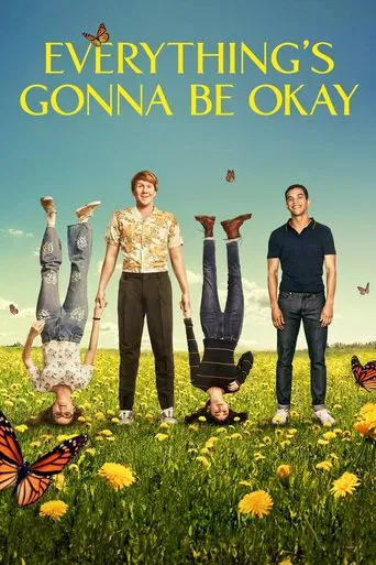 Everything\'s Gonna Be Okay