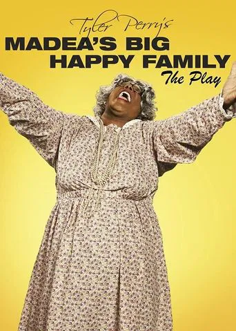 Tyler Perry\'s Madea\'s Big Happy Family - The Play