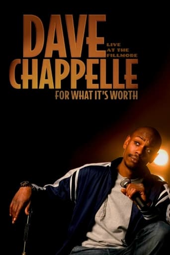 Dave Chappelle: For What It\'s Worth