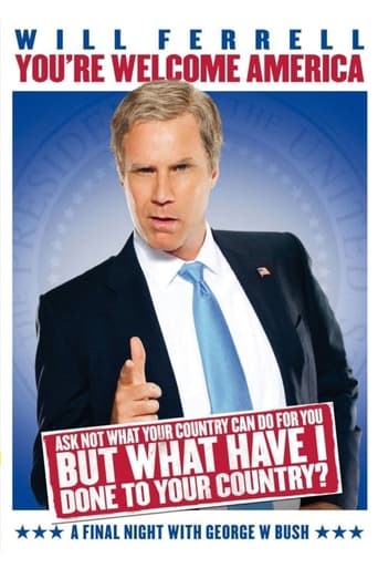 Will Ferrell: You\'re Welcome America - A Final Night with George W. Bush