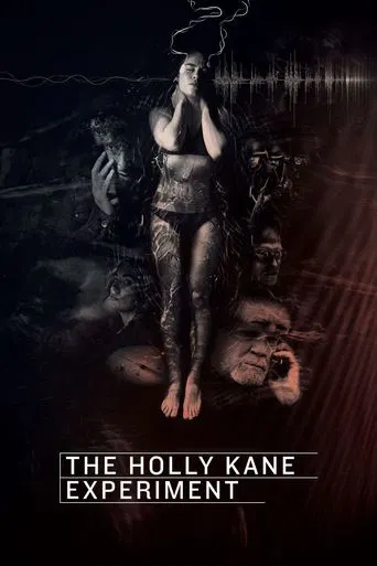 The Holly Kane Experiment