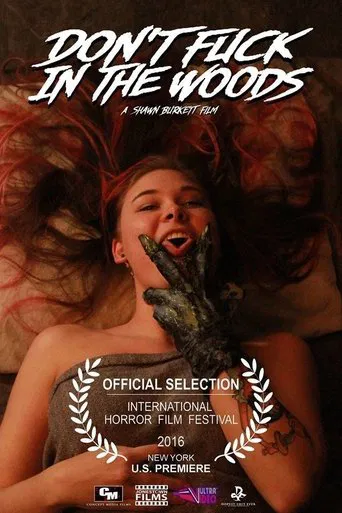 Don\'t Fuck in the Woods