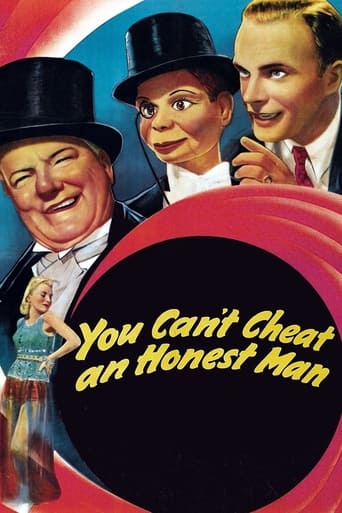 You Can\'t Cheat an Honest Man