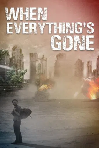 When Everything\'s Gone