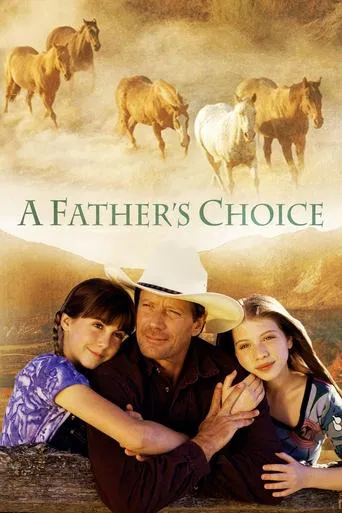 A Father\'s Choice