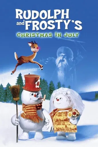 Rudolph and Frosty\'s Christmas in July