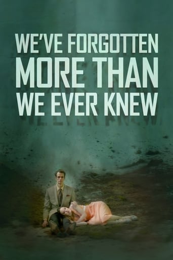 We\'ve Forgotten More Than We Ever Knew