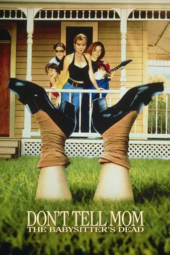 Don\'t Tell Mom the Babysitter\'s Dead