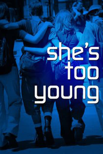 She\'s Too Young
